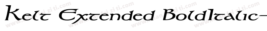 Kelt Extended BoldItalic字体转换